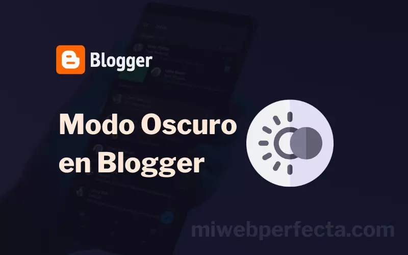 Como instalar el modo oscuro en blogger
