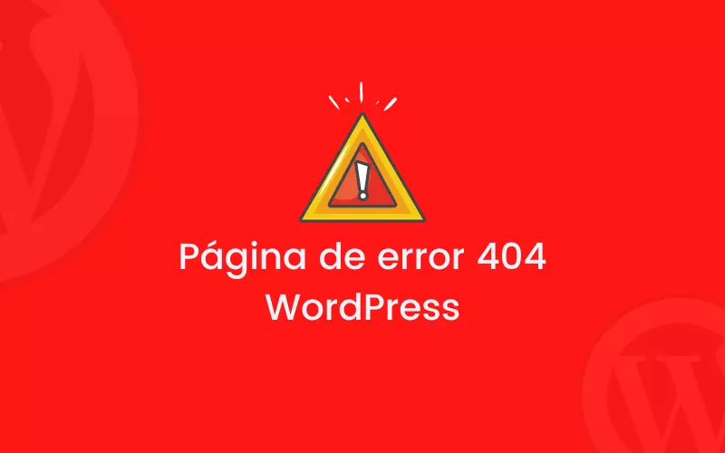 Crea una página de error 404 con Wordpress